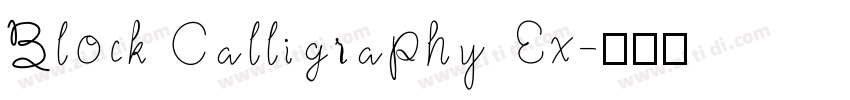 Block Calligraphy Ex字体转换